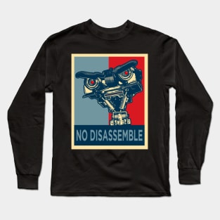 Hope No Disassemble Long Sleeve T-Shirt